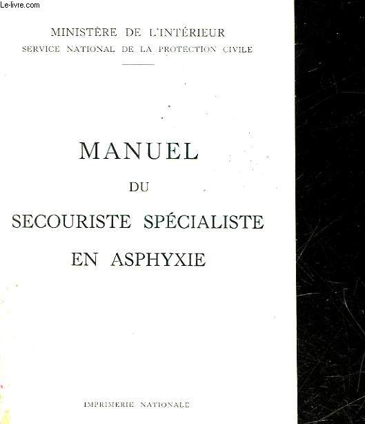 MANUEL DU SECOURISTE SPECIALISTE EN APSHYXIE