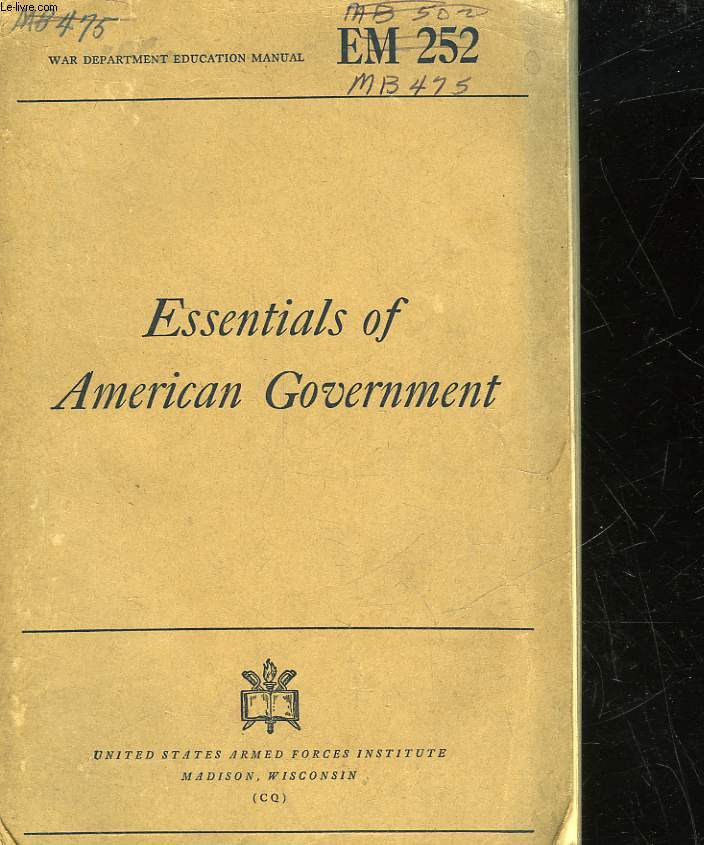 ESSENTIALS OF AMERICAN GOVERNMENT