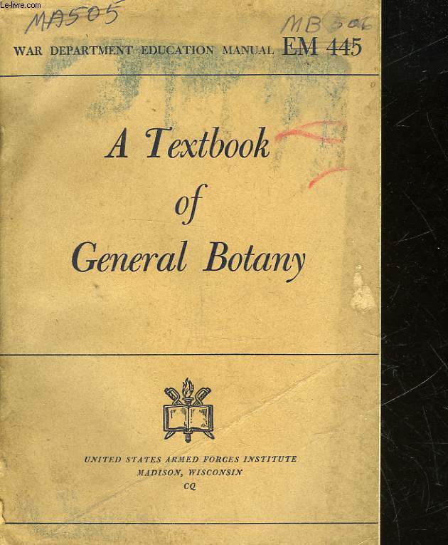 A TEXTBOOK OF GENERAL BOTANY