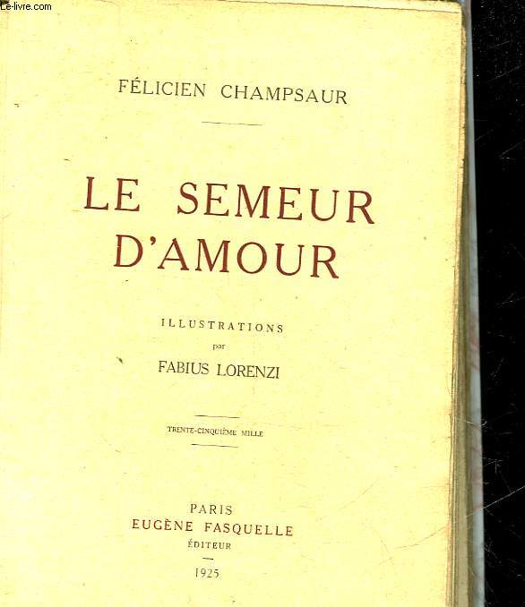 LE SEMEUR D'AMOUR