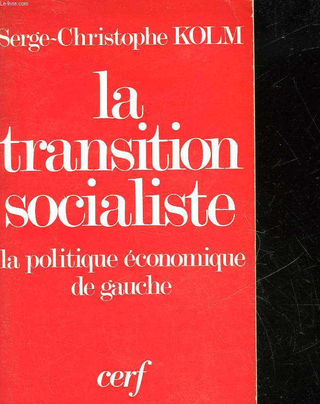 LA TRANSITION SOCIALISTE
