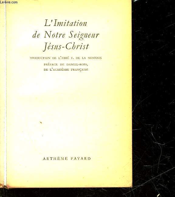 L'IMITATION DE NOTRE SEIGNEUR JESUS-CHRIST