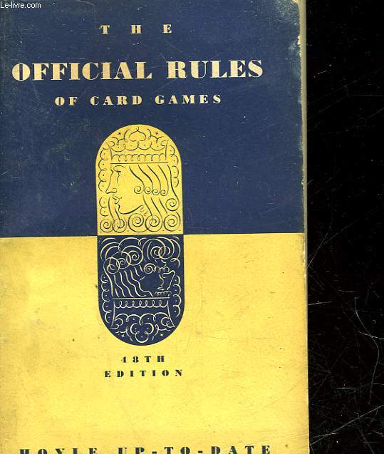 THE OFFICIAL RULES OF CARD GAMES