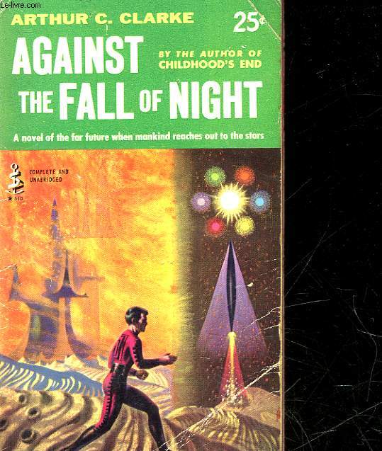 AGAINST THE FALL OF NIGHT