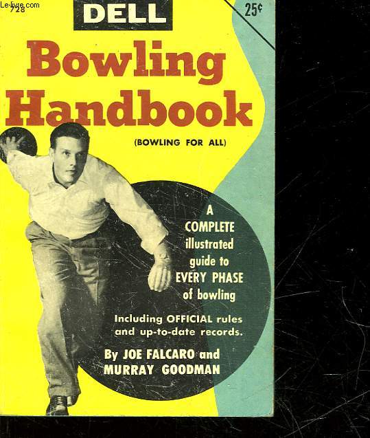 THE DELL BOWLING HANDBOOK - BOWLING FOR ALL