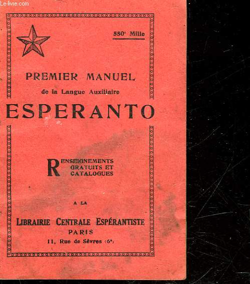 PREMIER MANUEL DE LA LANGUE AUXILIAIRE ESPERANTO