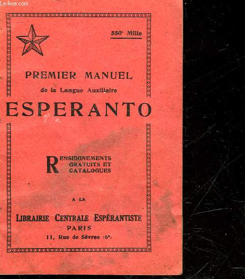 PREMIER MANUEL DE LA LANGUE AUXILIAIRE ESPERANTO