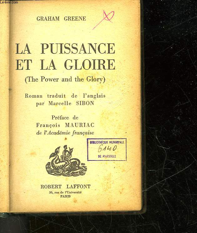 LA PUISSANCE ET LA GLOIRE - THE POWER AND THE GLORY