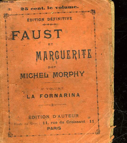 FAUST ET MARGUERITE - 8 VOLUME - LA FORNARINA