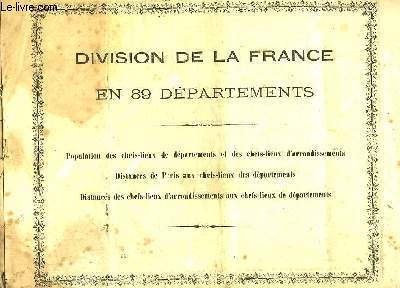 DIVISION DE LA FRANCE EN 89 DEPARTEMENTS