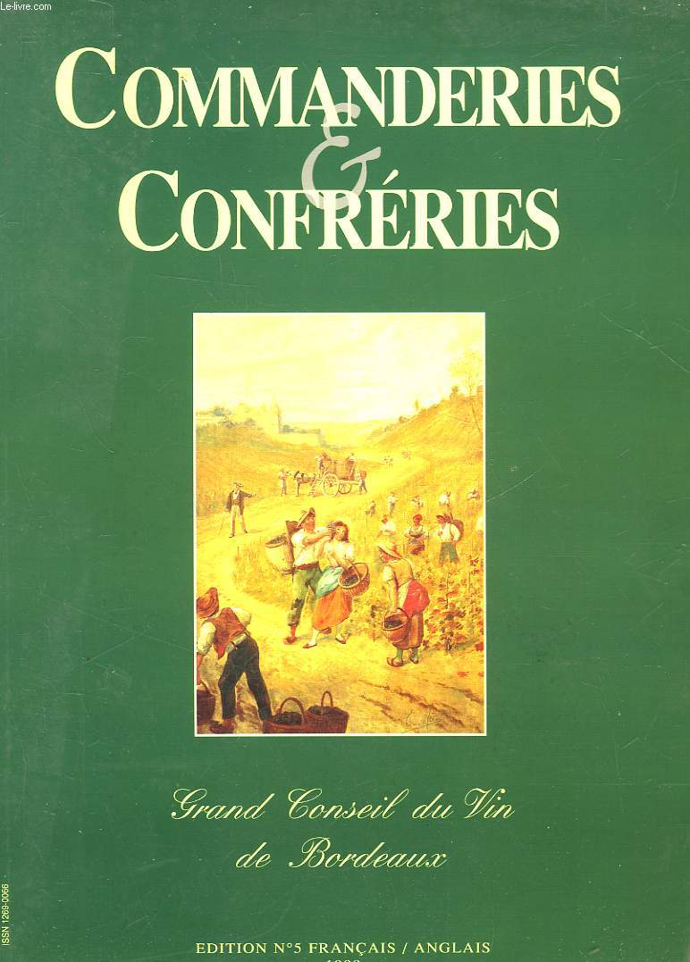 COMMANDERIES ET CONFERERIES - GRAND CONSEIL DU VN DE BORDEAUX - EDITIONS N°5