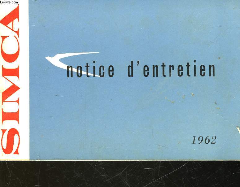 SIMCA NOTICE D'ENTRETIEN