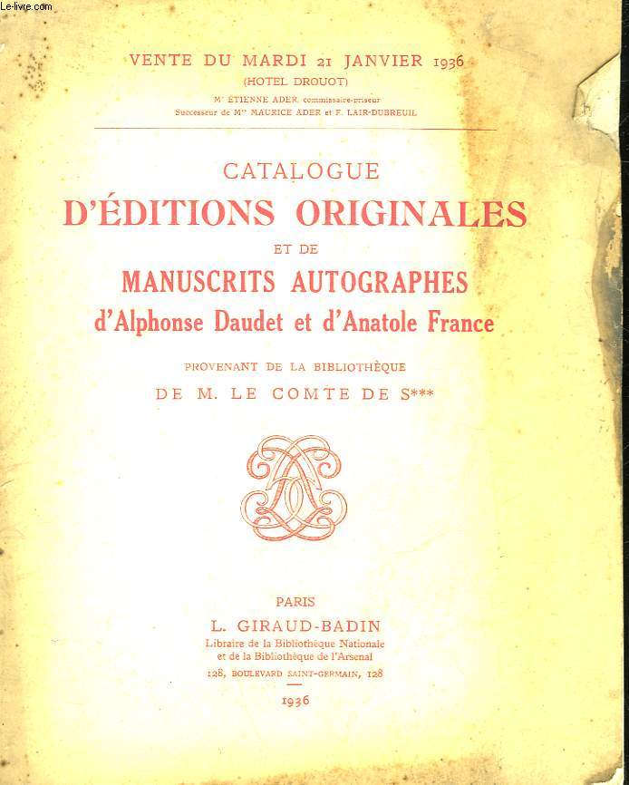 CATALOGUE D'EDITIONS ORIGINALES ET DE MANUSCRITS AUTOGRAPHES D'ALPHONSE DAUDET ET D'ANATOLE FRANCE