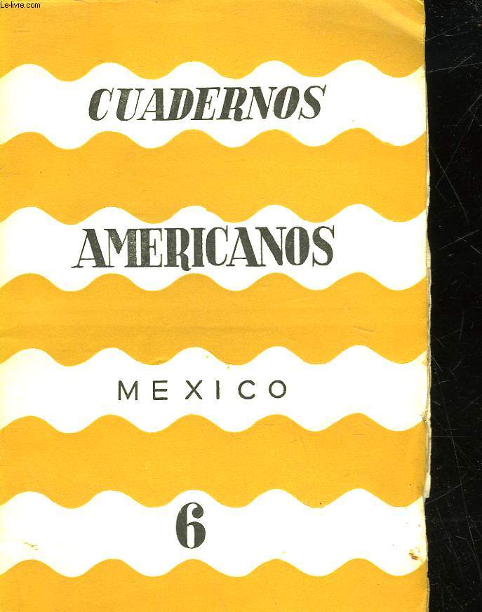 CUADERNOS AMERICANOS - MEXICO - N6