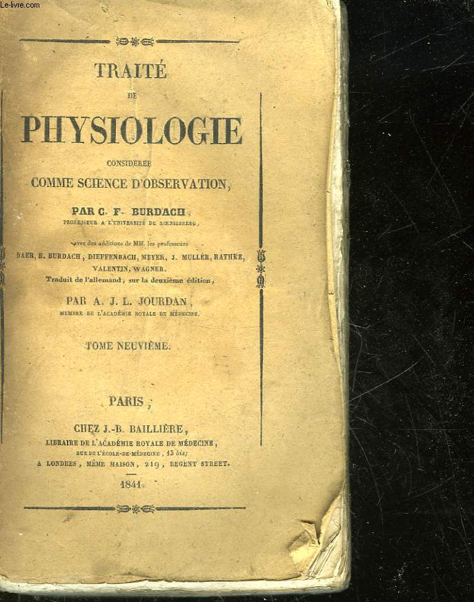 TRAITE DE PHYSIOLOGIE CONSIDEREE COMME SCIENCE D'OBERVATION - TOME 9