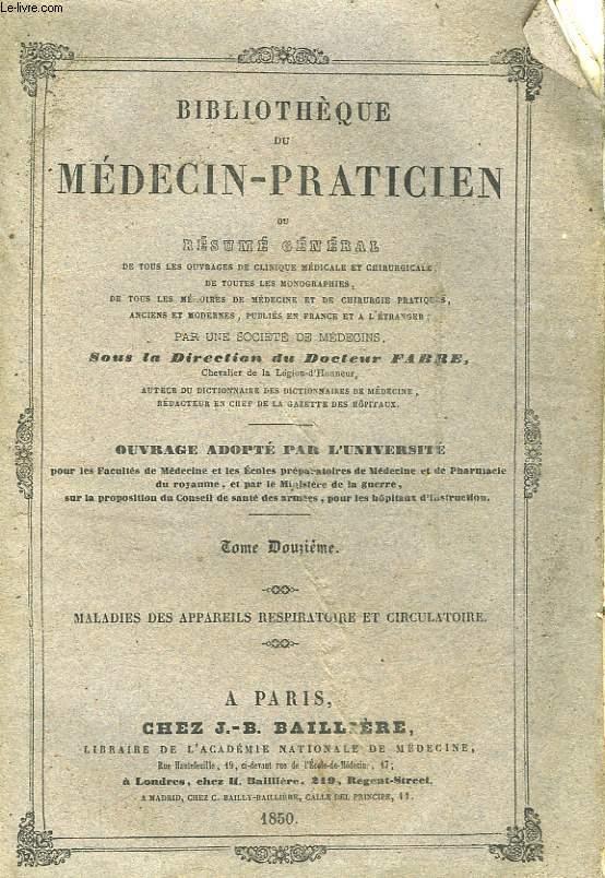 BIBLIOTHEQUE DU MEDECIN-PRATICIEN - TOME 12