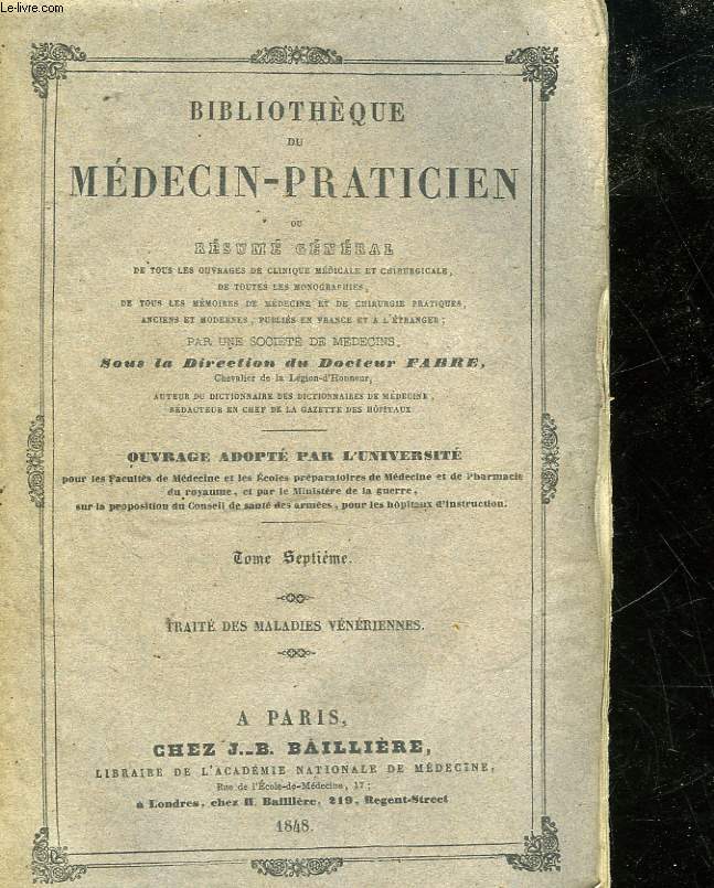 BIBLIOTHEQUE DU MEDECIN-PRATICIEN - TOME 7