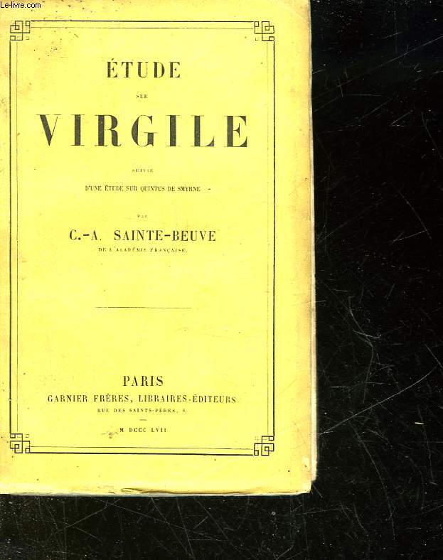 ETUDE SUR VIRGILE SUIVIES D'UNE ETUDE SUR QUINTUS DE SMYRNE