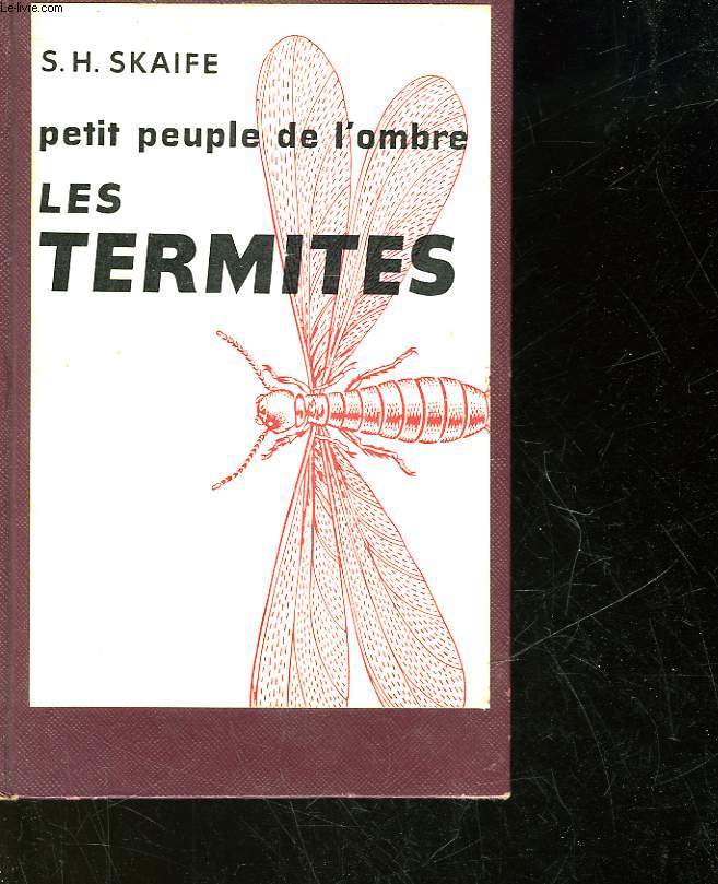PETIT PEUPLE DE L'OMBRE LES TERMITES