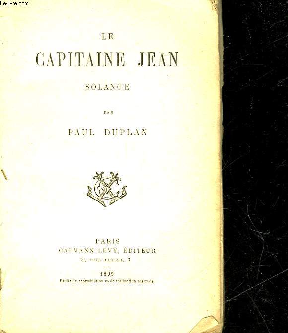 LE CAPITAINE JEAN SOLANGE