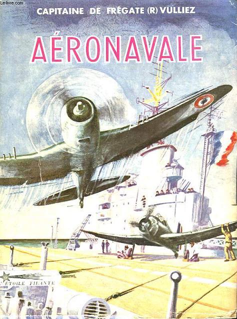 AERONAVALE - 1915 - 1954