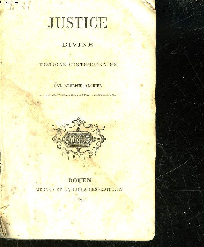 JUSTICE DIVINE HISTOIRE CONTEMPORAINE