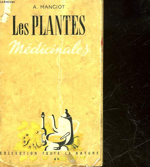 LES PLANTES MEDICALES