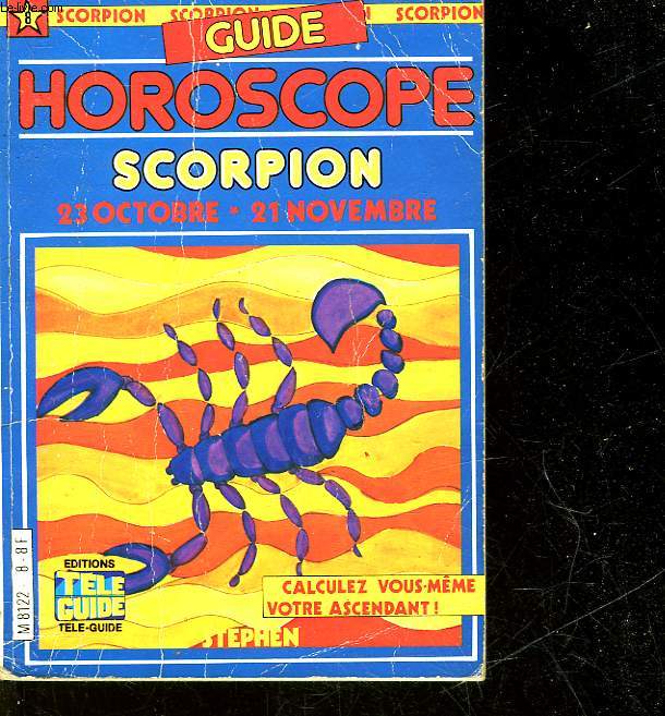 SCORPION - 23 OCTOBRE - 21 NOVEMBRE