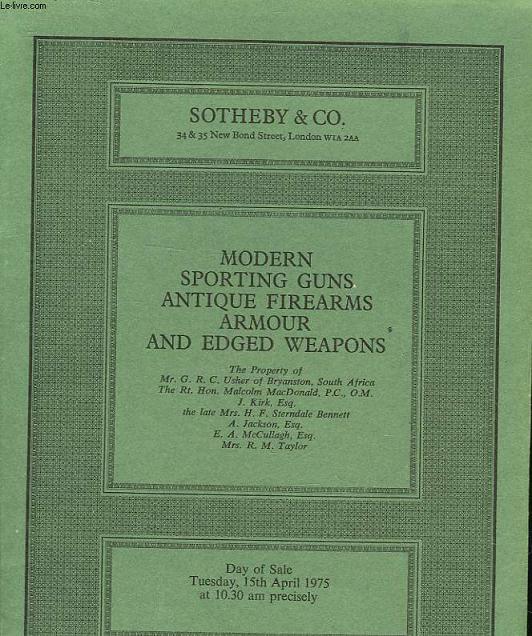 CATALOGUE OF MODERNE SPORTING GUNS ANTIQUE FIREARMS AND EDGED WEAPONS - APRIL