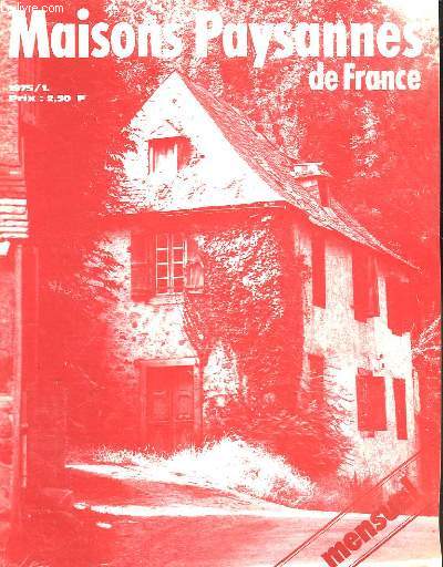 MAISONS PAYSANNES DE FRANCE - RESIDENCES SECONDAIRES - N1