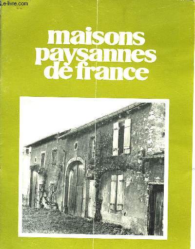 MAISONS PAYSANNES DE FRANCE - RESIDENCES SECONDAIRES - N1 - 13 ANNEE