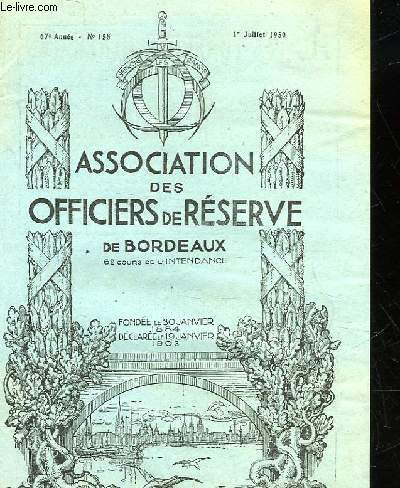ASSOCIATION DES OFFICIERS DE RESERVE DE BORDEAUX - 66 ANNEE - N158