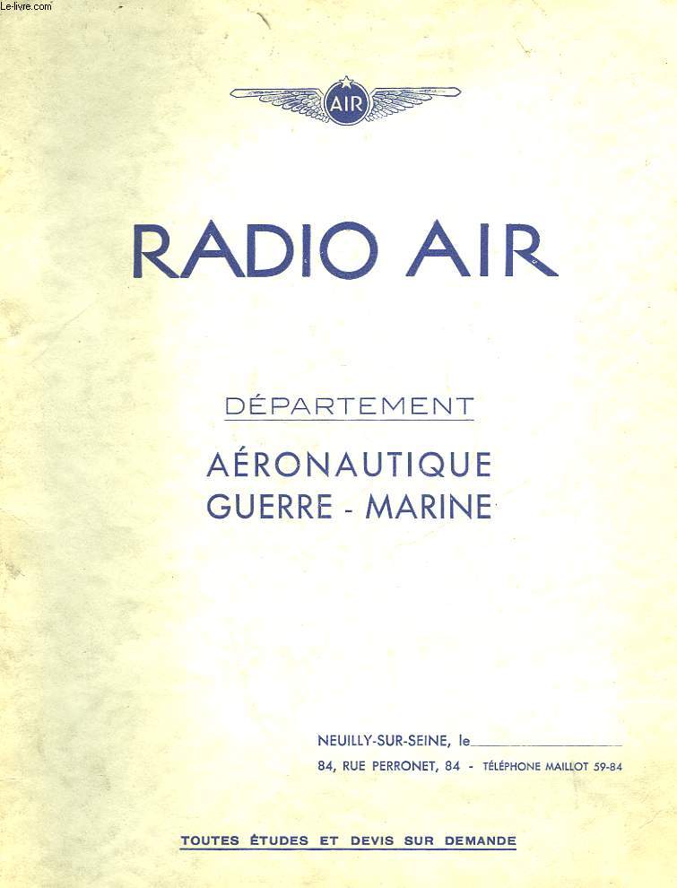 RADIO AIR - DEPARTEMENT AERONAUTIQUE GUERRE - MARINE