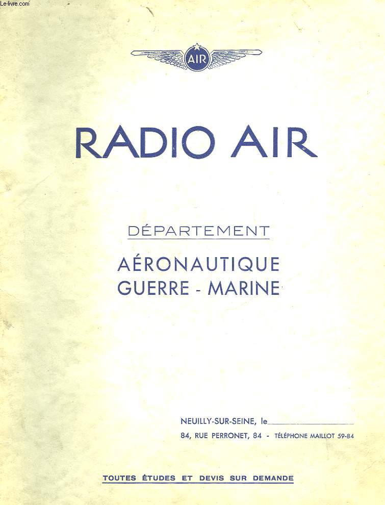RADIO AIR - DEPARTEMENT AERONAUTIQUE GUERRE - MARINE