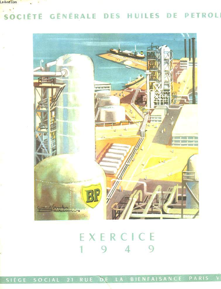 SOCIETE GENERALE DES HUILES DE PETROLE - EXERCICE 1949