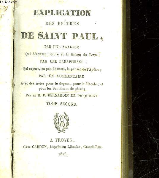 EXPLICATION DE EPITRES DE SAINT PAUL - TOME 2