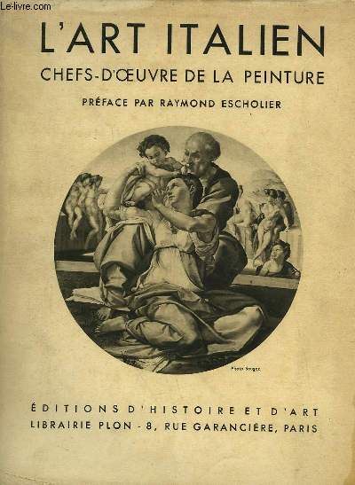 L'ART ITALIEN - CHEFS-D'OEUVRE DE LA PEINTURE