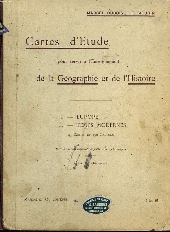 CARTES D'ETUDE POUR SERVIR A L'ENSEIGNEMENT DE LA GEOGRAPHIE ET DE L'HISTOIRE - CLASSE DE 4