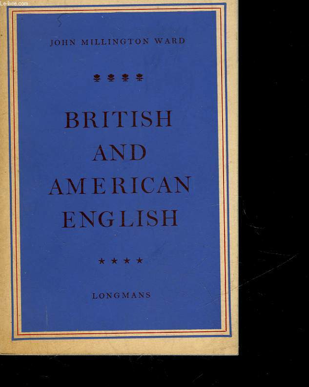 BRITISH AND AMERICAN ENGLISH - SHORT STORIES AND OTHER WRITINGS