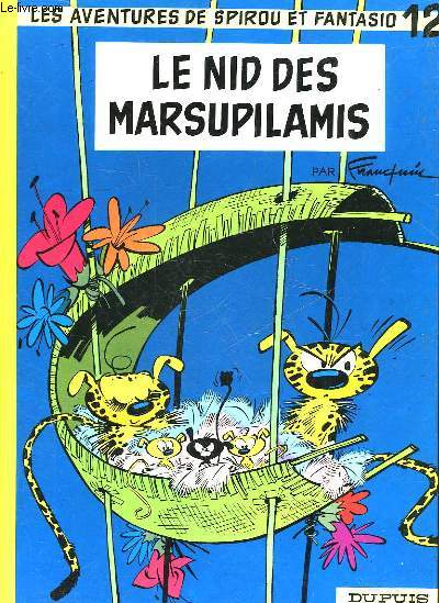 LES AVENTURES DE SPIROU ET FANTASIO - N12 - LE NID DES MARSUPILAMIS