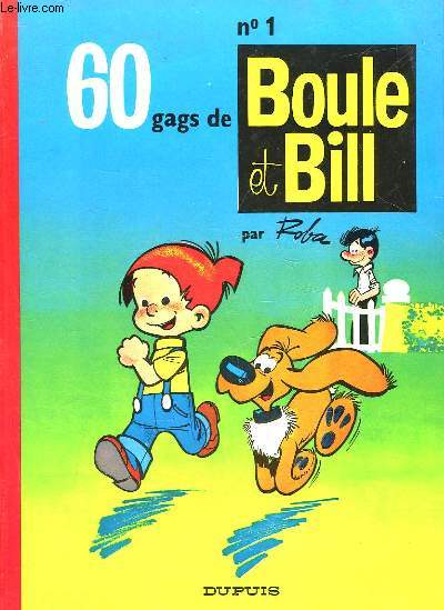 60 GAGS DE BOULE ET BILL - N1