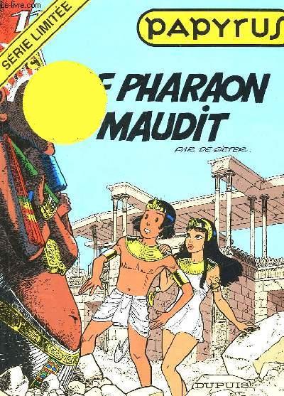 PAPYRUS - 11 - LE PHARAON MAUDIT