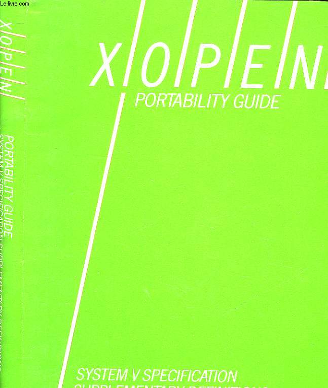 XOPEN PORTABILITY GUIDE - TOME 3 - SYSTEM V SPECIFICATION SUPPLEMENT DEFINITIONS