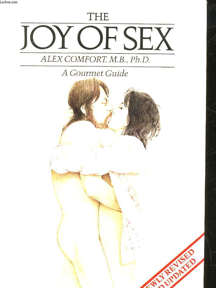 THE JOY OF SEX - A GOURMET GUIDE