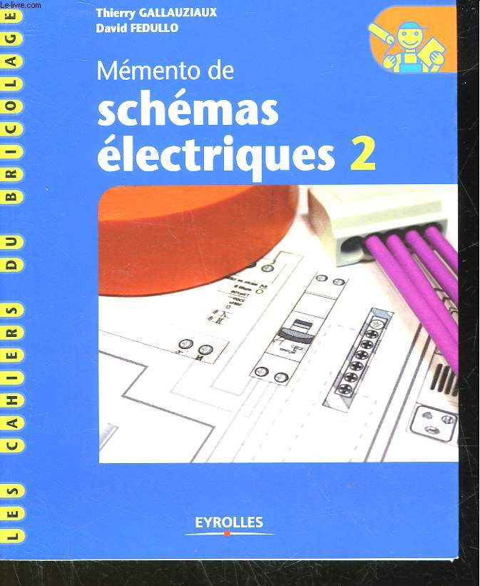 MEMENTO DE SCHEMAS ELECTRIQUE 2