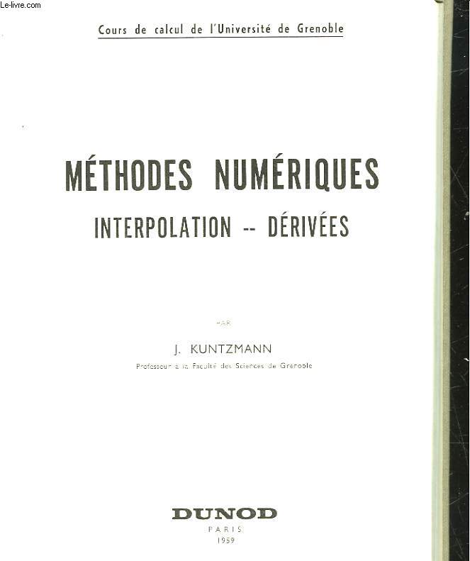 METHODES NUMERIQUES - INTERPOLATION - DERIVEES