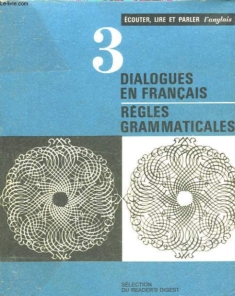 DIALOGUES EN FRANCAIS - REGLES GRAMMATICALES