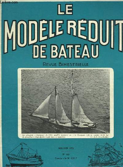 LE MODELE REDUIT DU BATEAU - N165