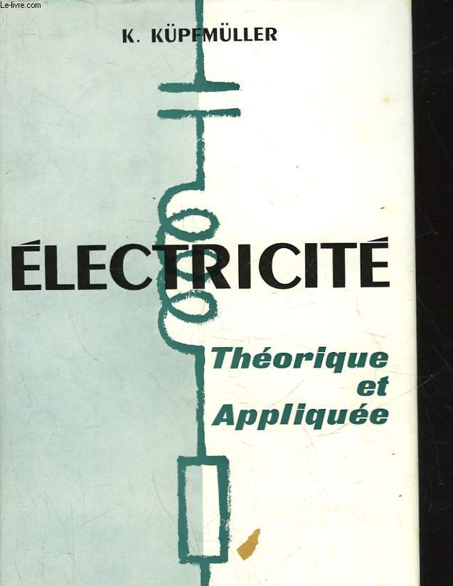 ELECTRICITE THEORIQUE ET APPLIQUEE