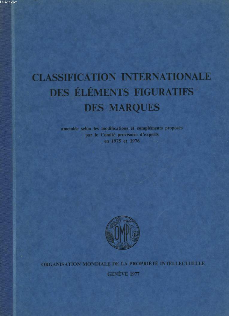 CLASSIFICATION INTERNATIONALE DES ELEMENTS FIGURATIFS DES MARQUES